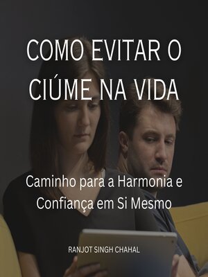 cover image of Como Evitar o Ciúme na Vida